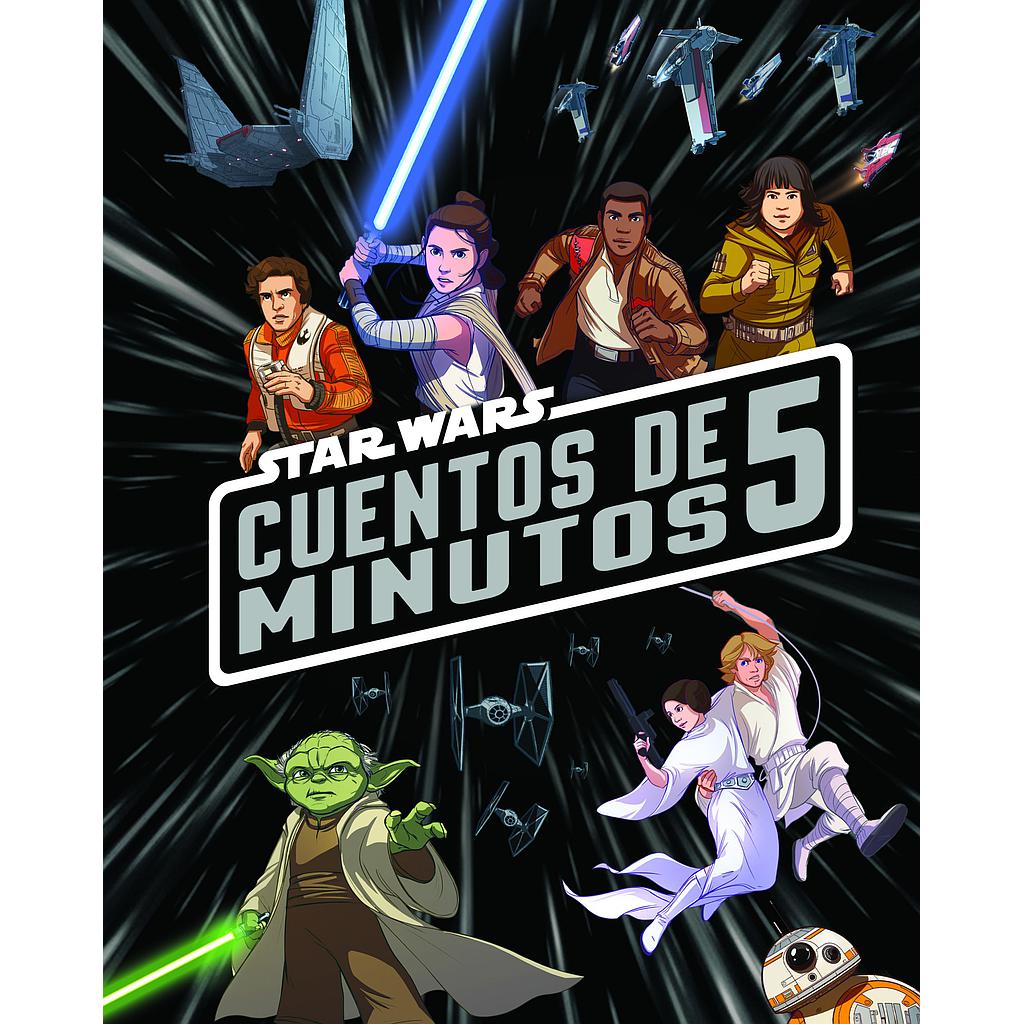 Star Wars. Cuentos de 5 minutos