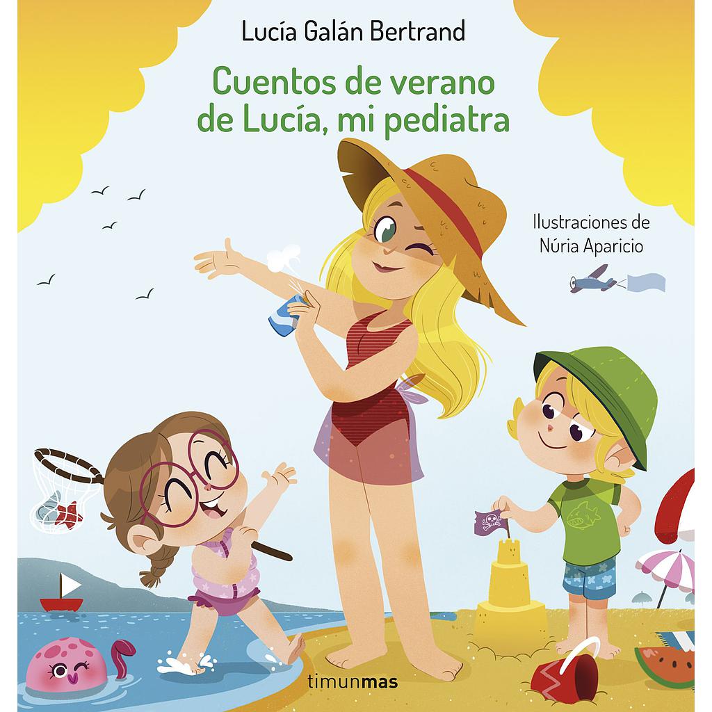 Cuentos de verano de Lucía, mi pediatra