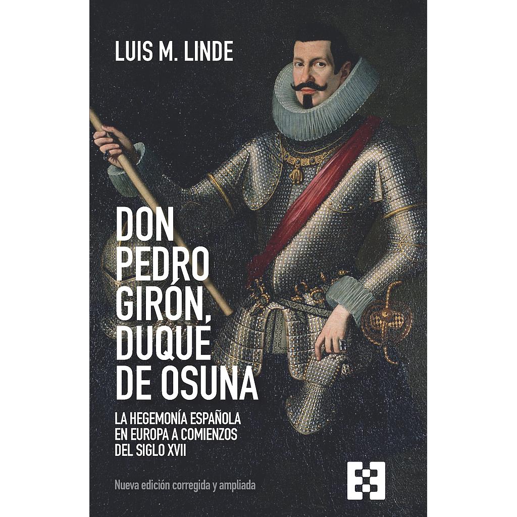 DON PEDRO GIRÓN, DUQUE DE OSUNA (N.E.)