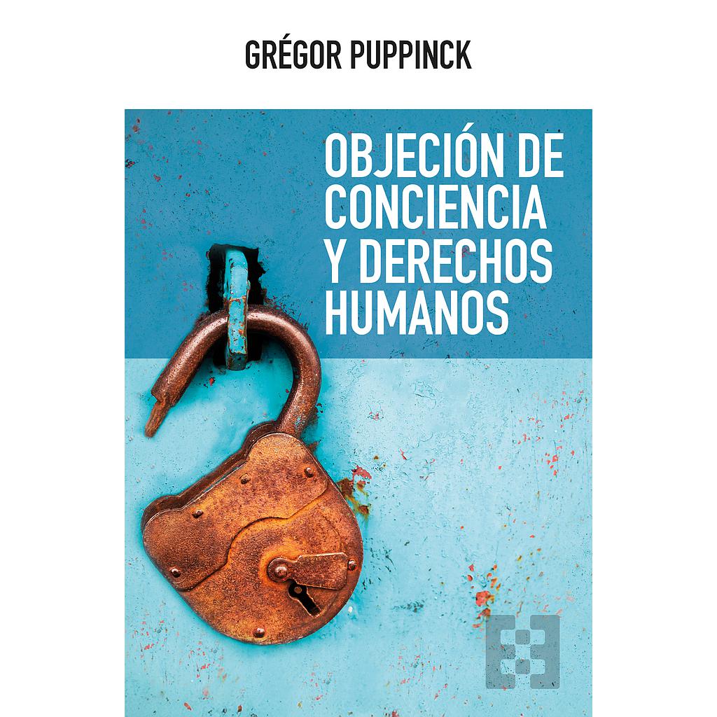 OBJECIÓN DE CONCIENCIA Y DERECHOS HUMANOS