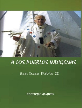	A los pueblos indígenas