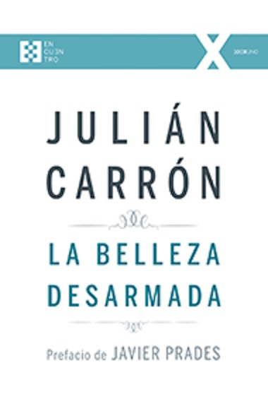 La belleza desarmada