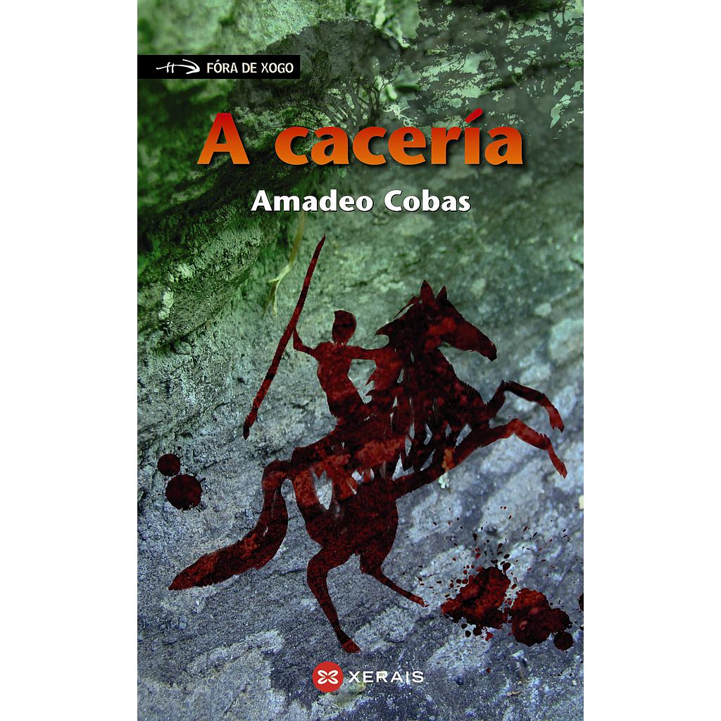 A cacería