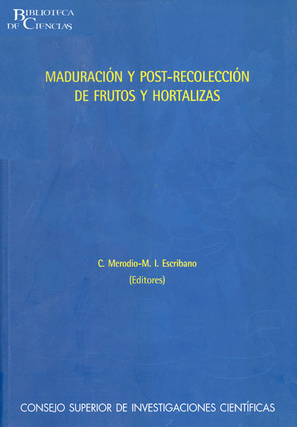 Maduración y post-recolección de frutos y hortalizas