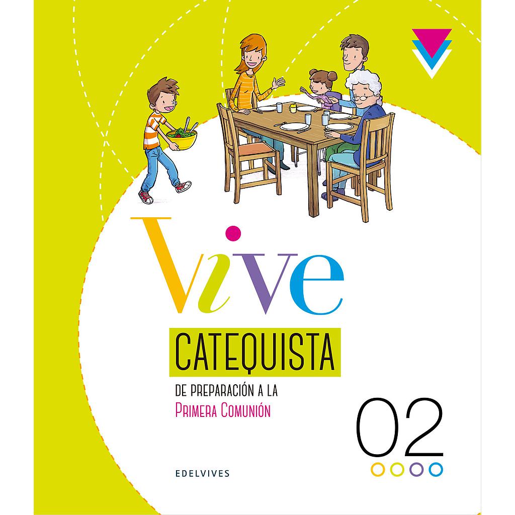 Proyecto VIVE Catequista 2 - Catequesis