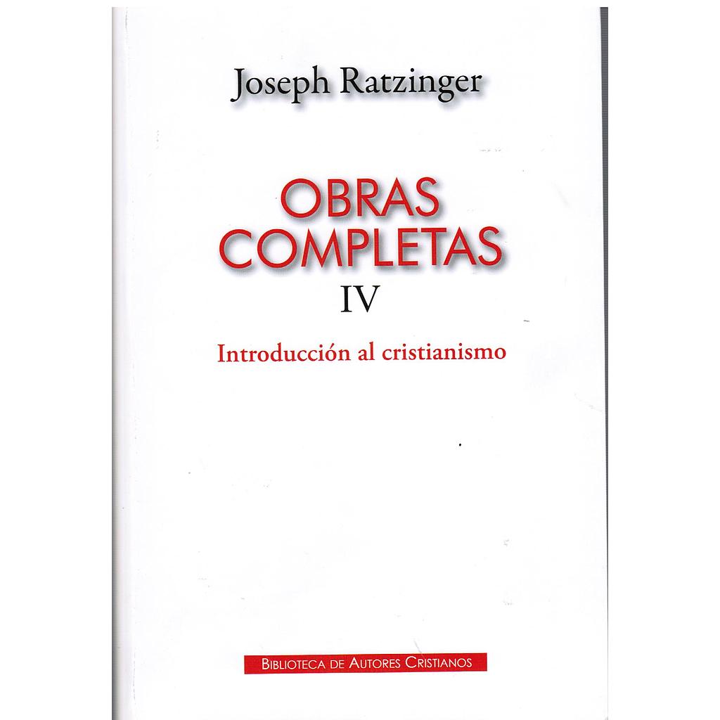 Obras completas de Joseph Ratzinger IV