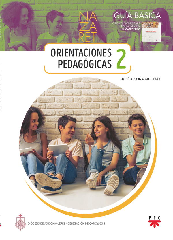 	Nazaret 2. Orientaciones pedagógicas