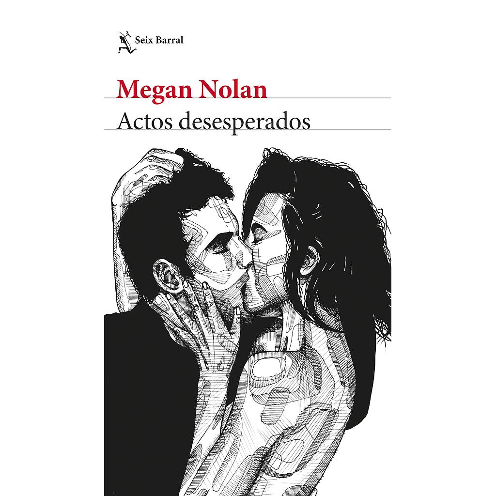 Actos desesperados