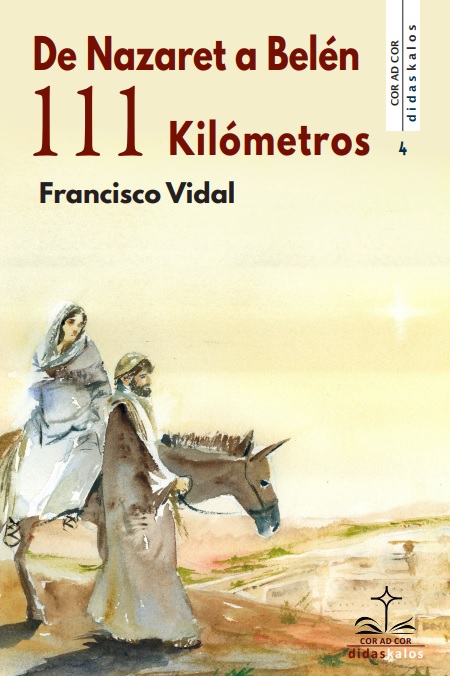 De Nazaret a Belén: 111 kilómetros