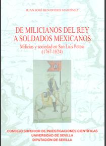  De milicianos del rey a soldados mexicanos