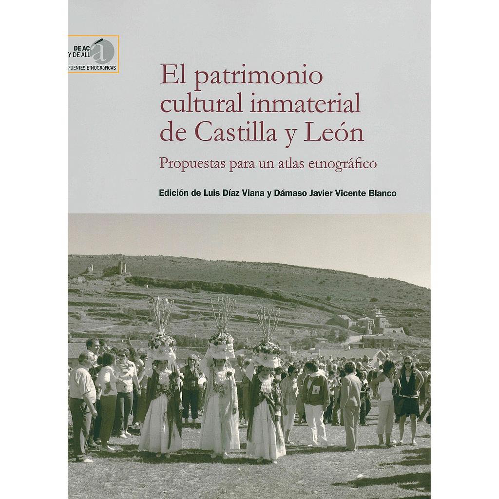 El patrimonio cultural inmaterial de Castilla y León: propuestas para un atlas e