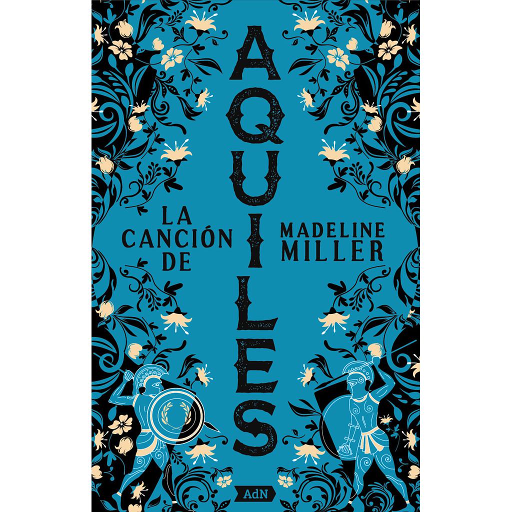 La canción de Aquiles [AdN]