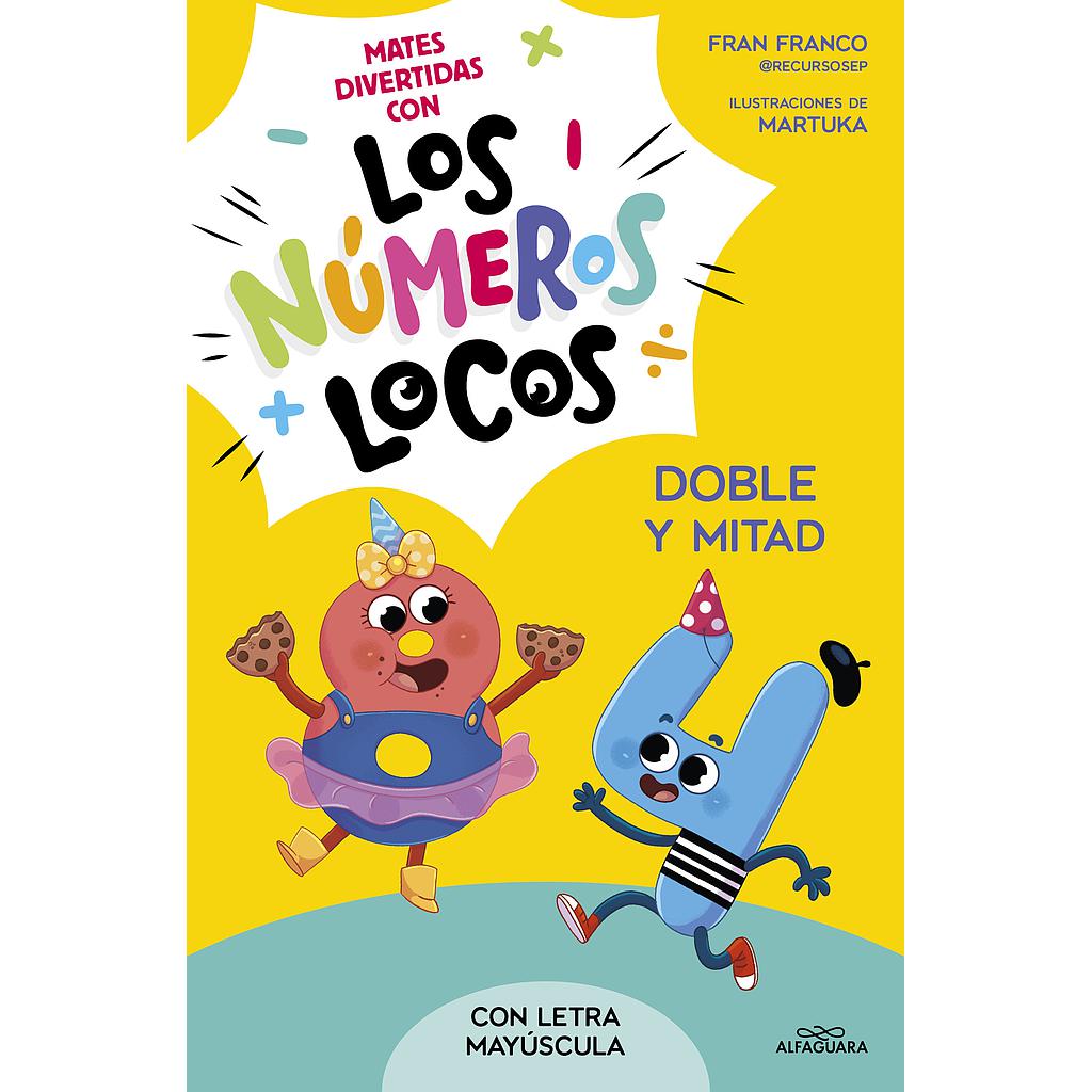 Los Números Locos 2 - Doble y mitad (con letra mayúscula)