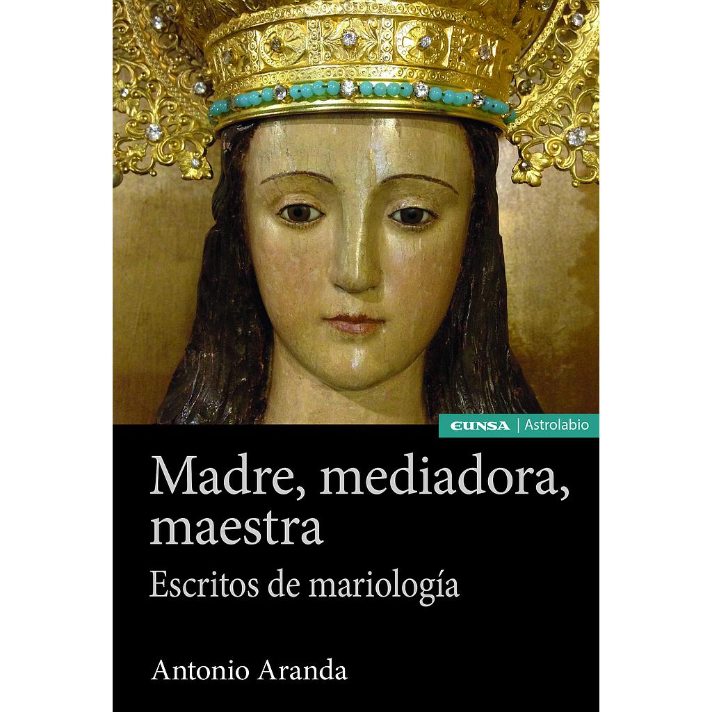 Madre, mediadora, maestra