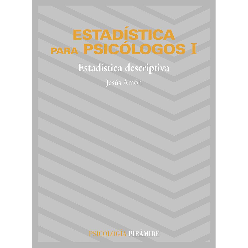 Estadística para psicólogos I