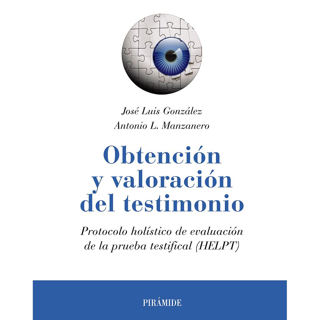 Obtención y valoración del testimonio