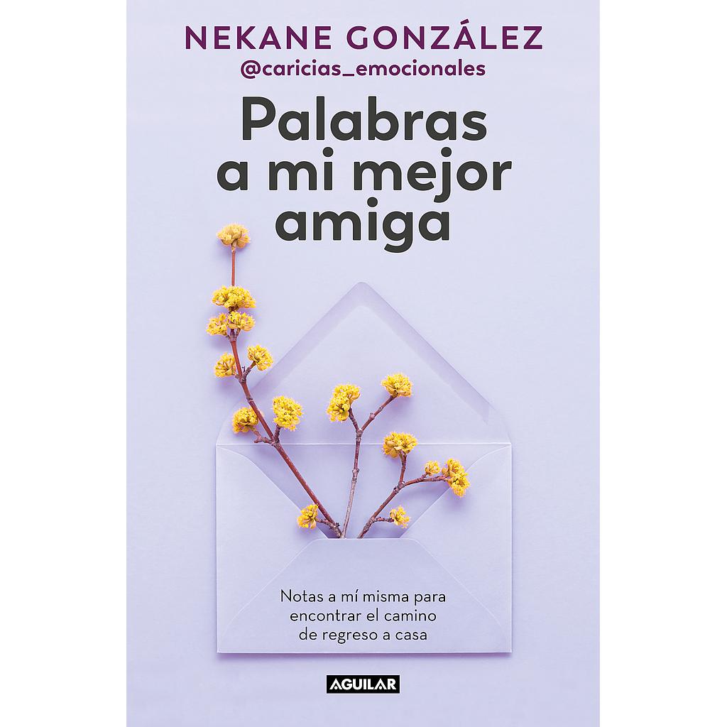 Palabras a mi mejor amiga
