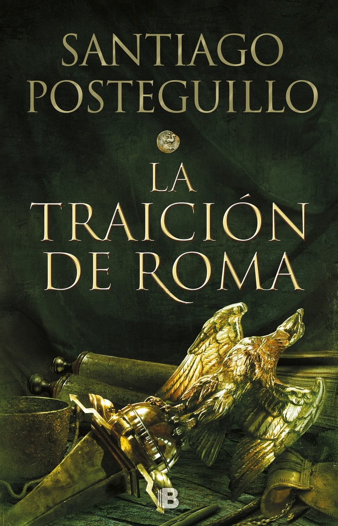 La traición de Roma (Trilogía Africanus 3)