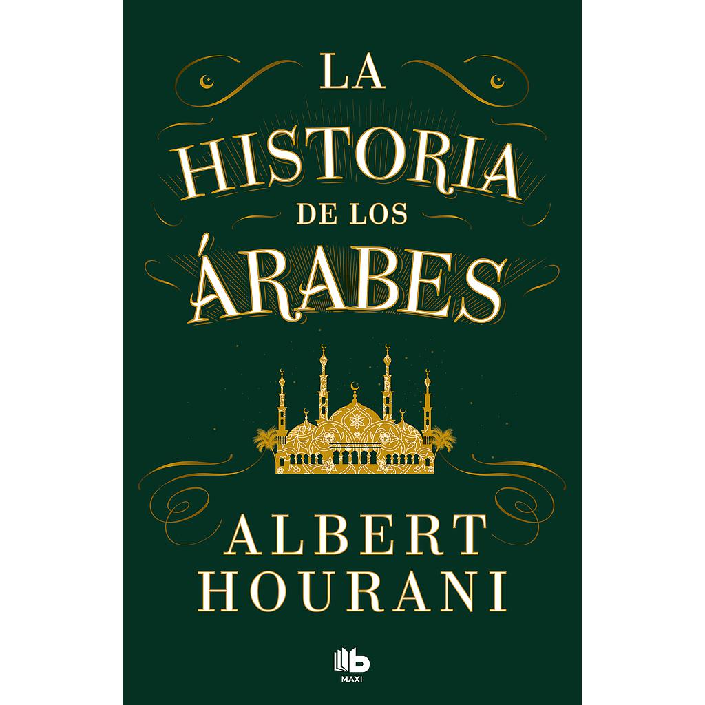 La historia de los árabes