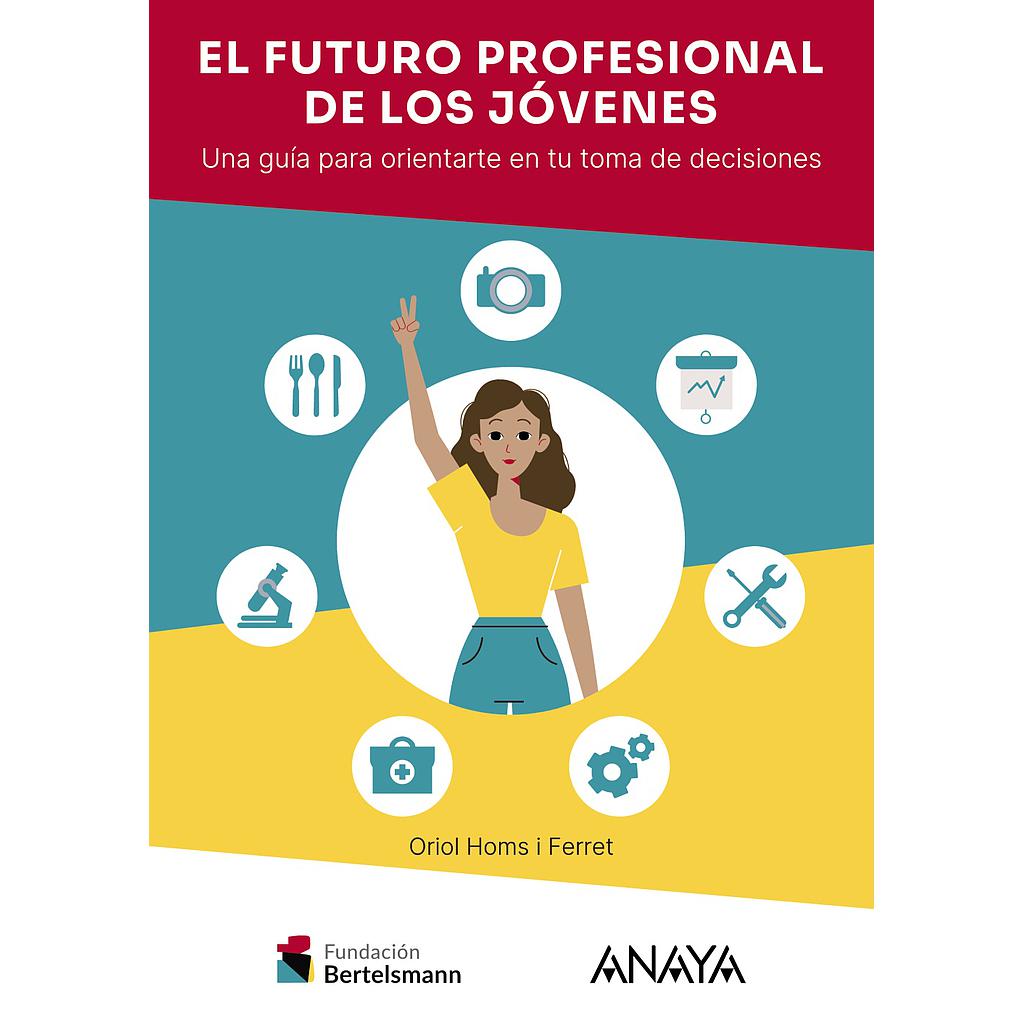 El futuro profesional de los jóvenes