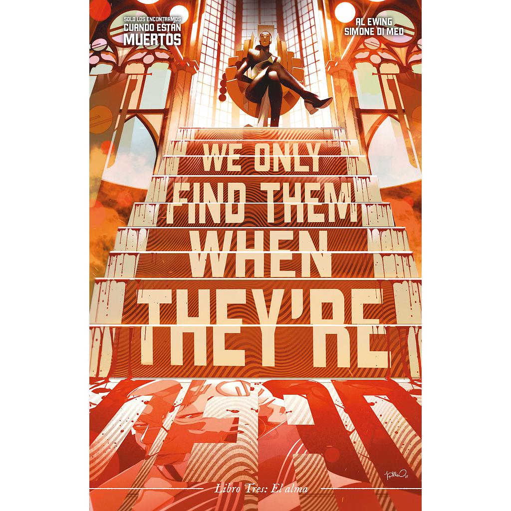 Solo los encontramos cuando están muertos nº 03