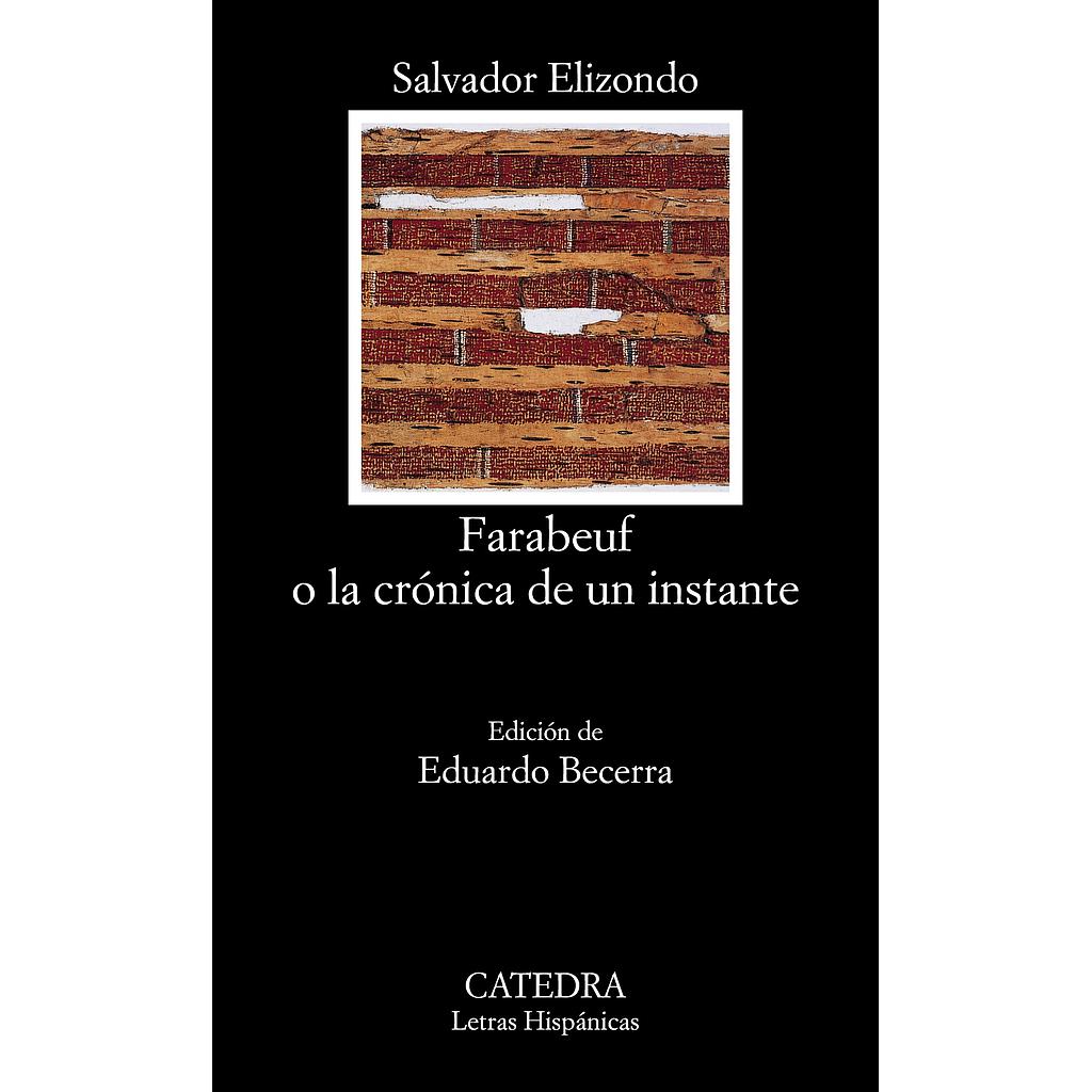 Farabeuf o la crónica de un instante