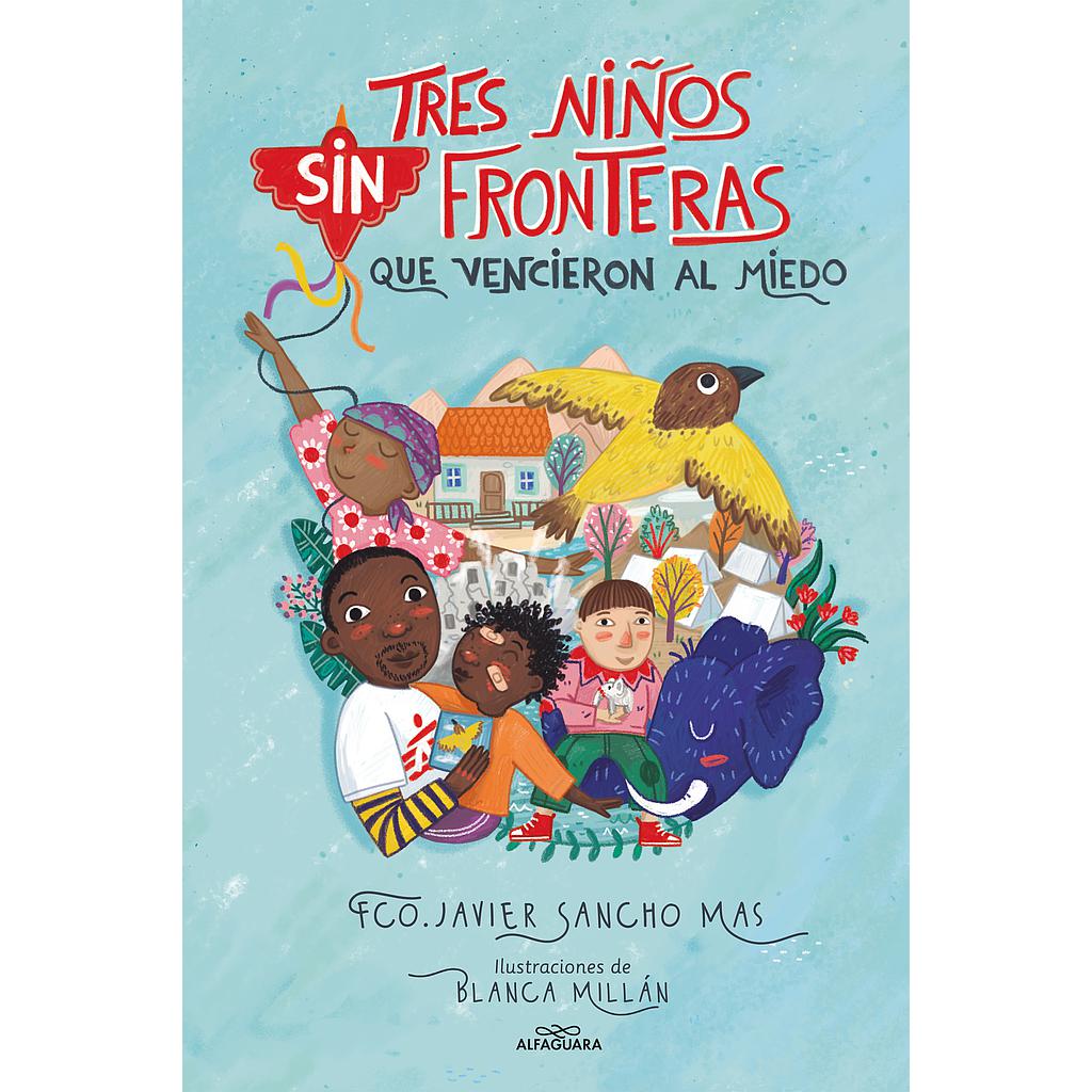 Tres niños sin fronteras que vencieron al miedo