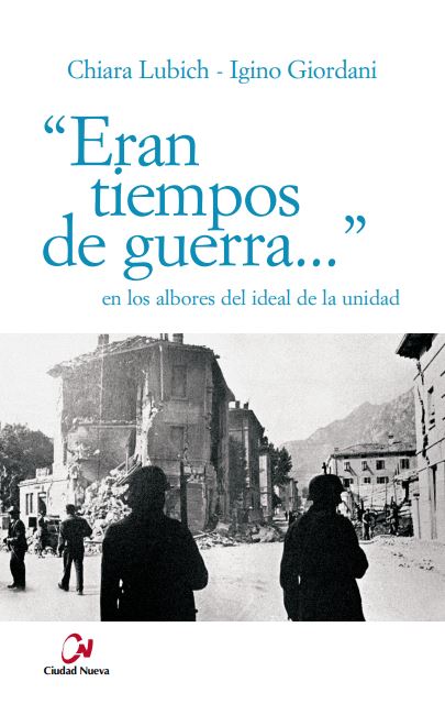 Eran tiempos de guerra