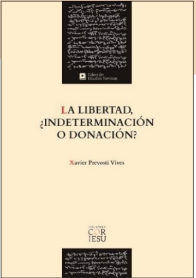 La libertad, ¿indeterminación o donación?