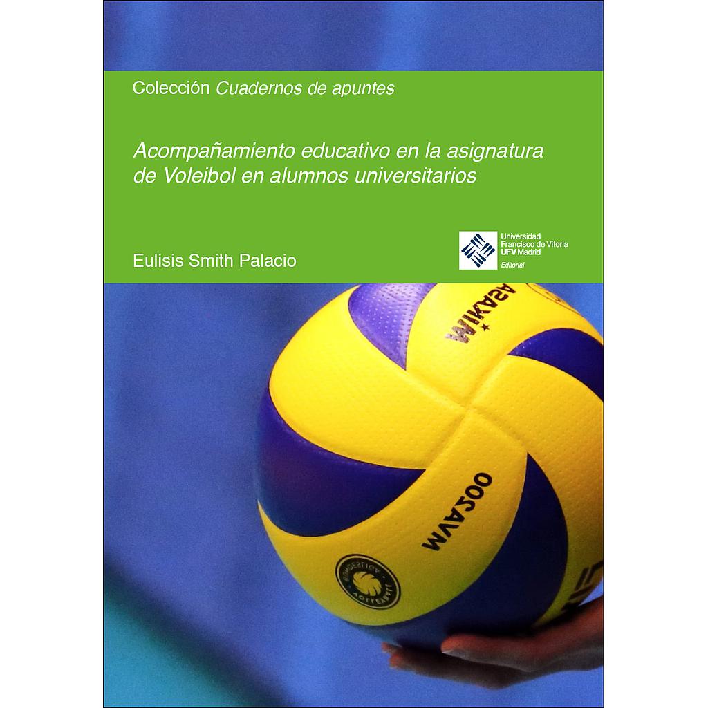 Acompañamiento educativo en la asignatura de Voleibol en alumnos universitarios