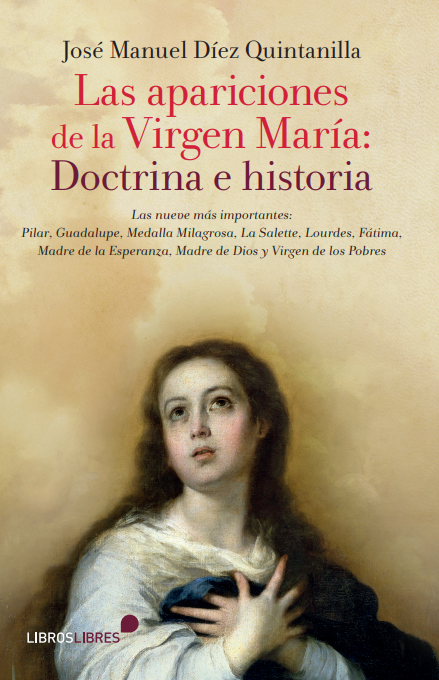 Las apariciones de la Virgen María