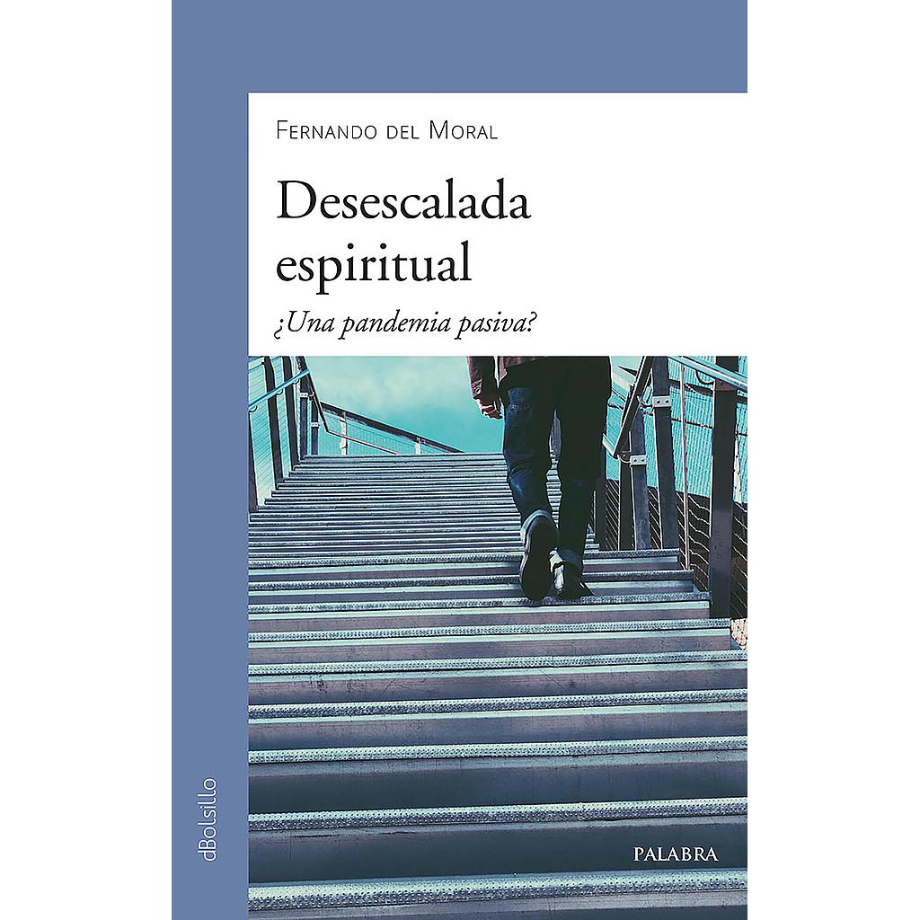 Desescalada espiritual