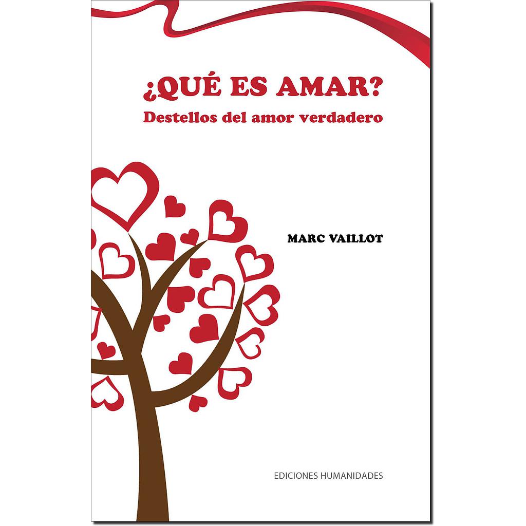 ¿Qué es amar?