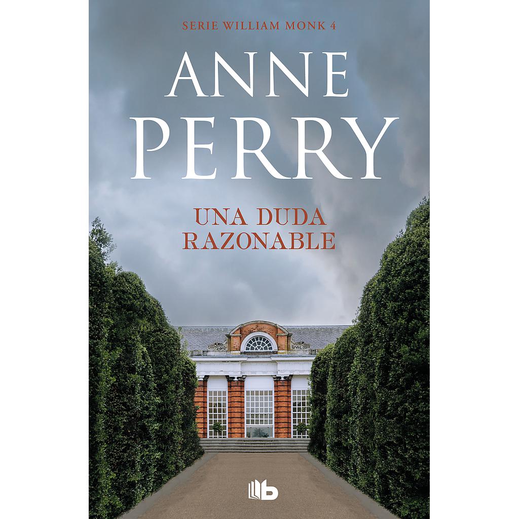 Una duda razonable (Detective William Monk 4)