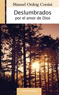 Deslumbrados por el amor de Dios