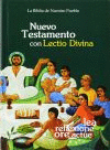 Nuevo Testamento con Lectio Divina