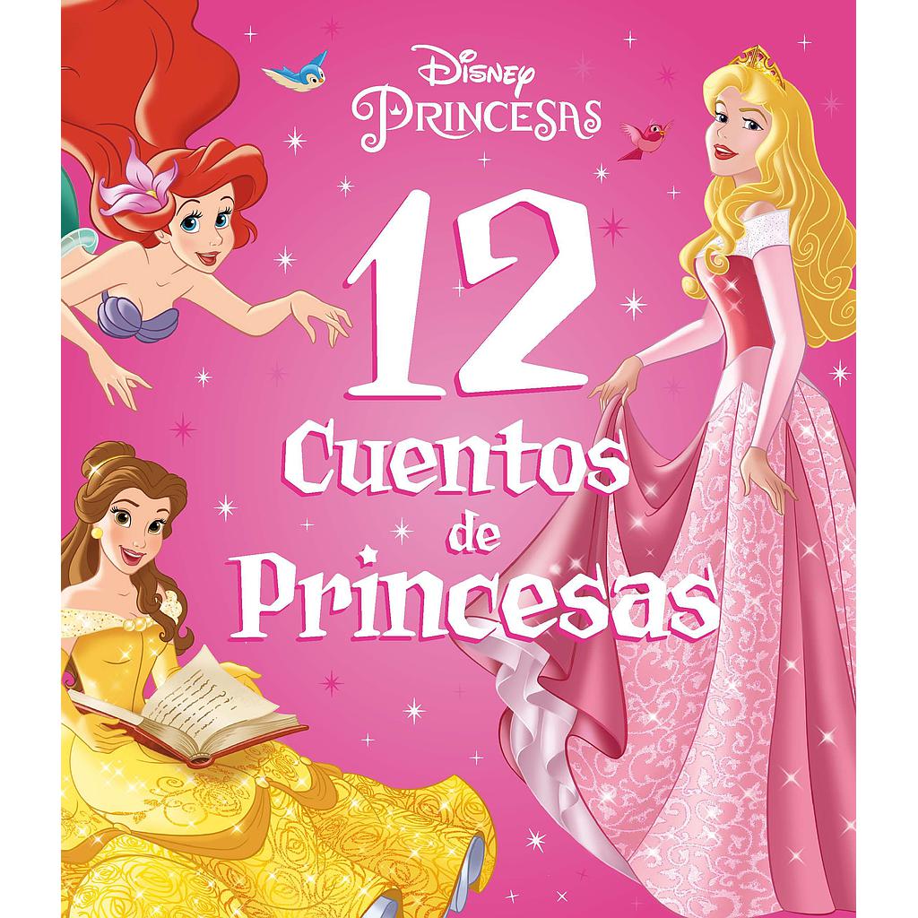 Princesas. 12 cuentos de Princesas