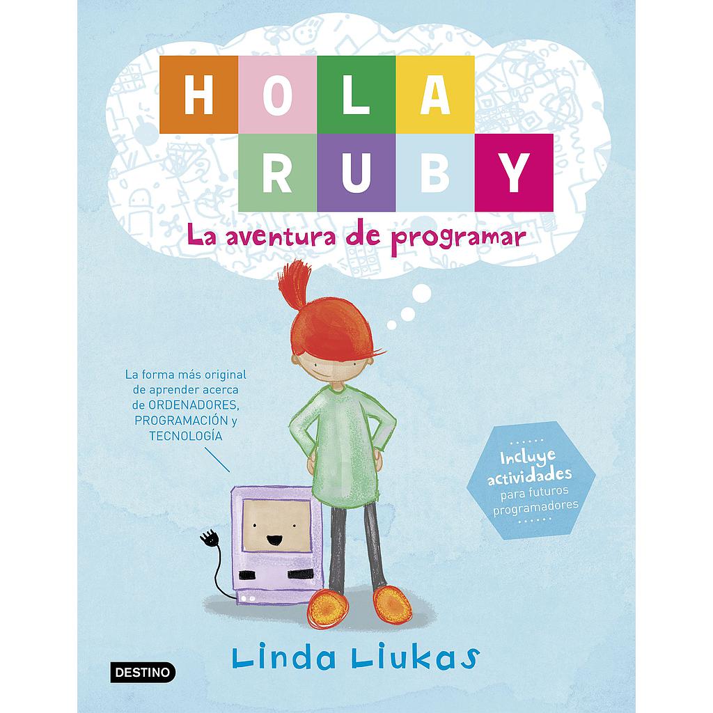 Hola Ruby. La aventura de programar
