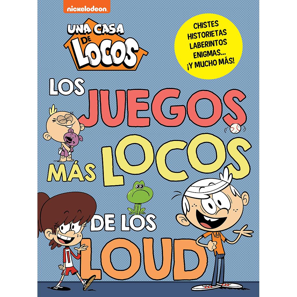 Una casa de locos. Actividades - Los juegos más locos de los Loud