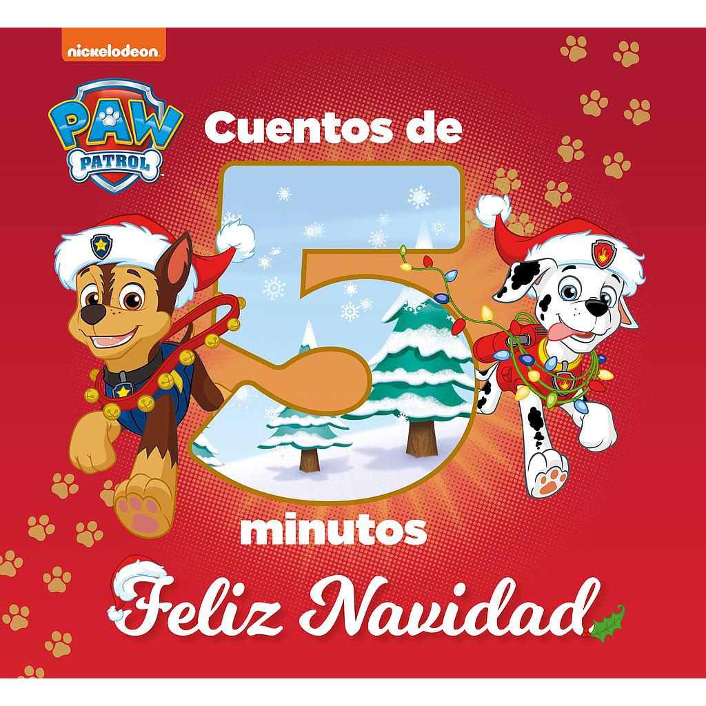 Paw Patrol | Patrulla Canina. Recopilatorio de cuentos - Cuentos de 5 minutos. Feliz Navidad