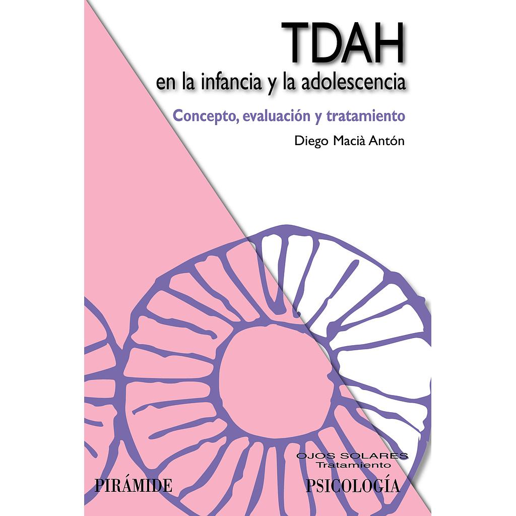 TDAH en la infancia y la adolescencia
