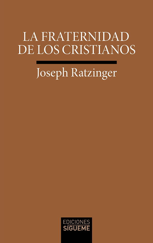 La fraternidad de los cristianos