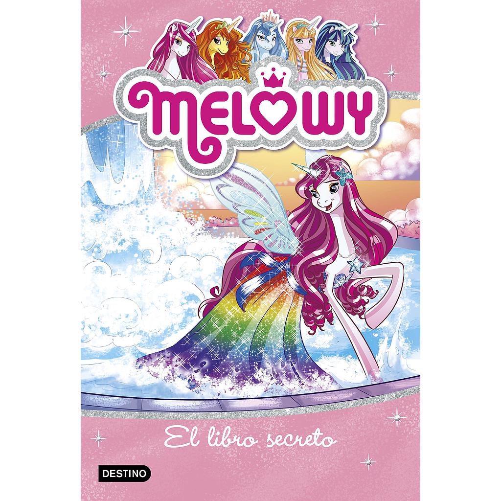 Melowy. El libro secreto