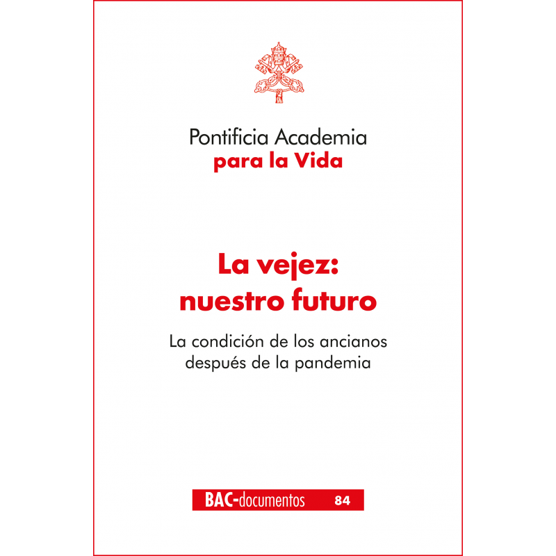 La vejez: nuestro futuro