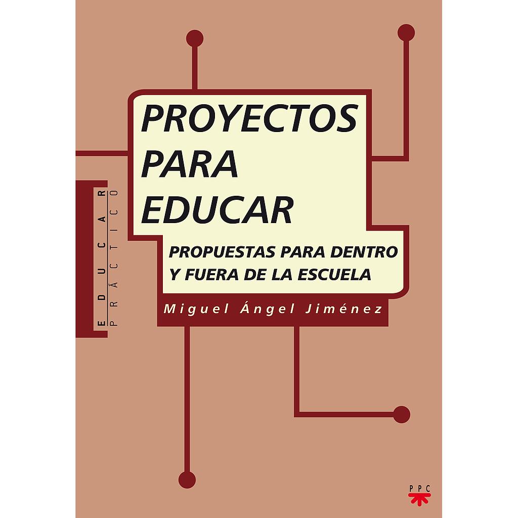 Proyectos para educar