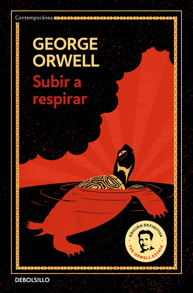 Subir a respirar (edición definitiva avalada por The Orwell Estate)