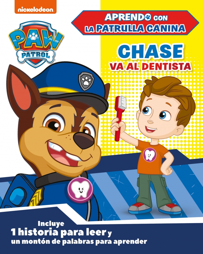 Paw Patrol | Patrulla Canina. Primeros aprendizajes - Aprendo con la Patrulla Canina. Chase va al dentista