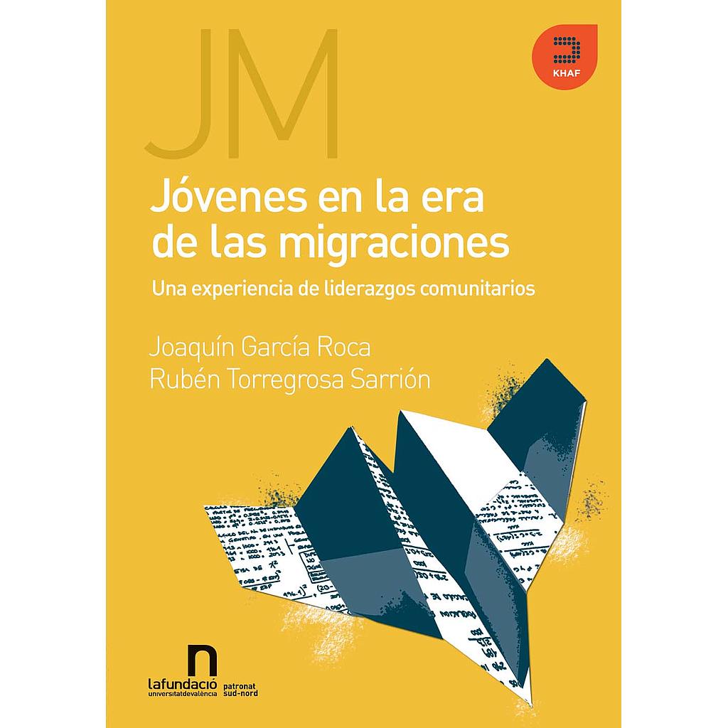 Jóvenes en la era de las migraciones