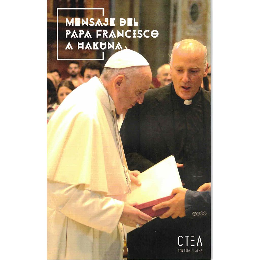 Mensaje del Papa Francisco a Hakuna