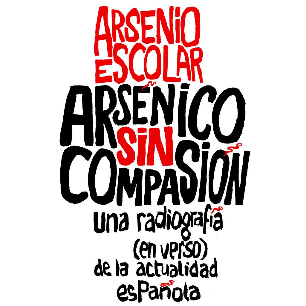 Arsénico sin compasión